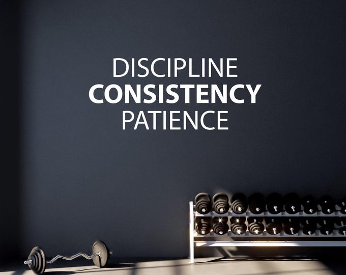 DISCIPLINE CONSISTENCY PATIENCE Fitness Wall Decal Lettering, Office Sign Vinyl Decal, Physical Therapy, Gym Sticker. Chiropractor Sign 026
