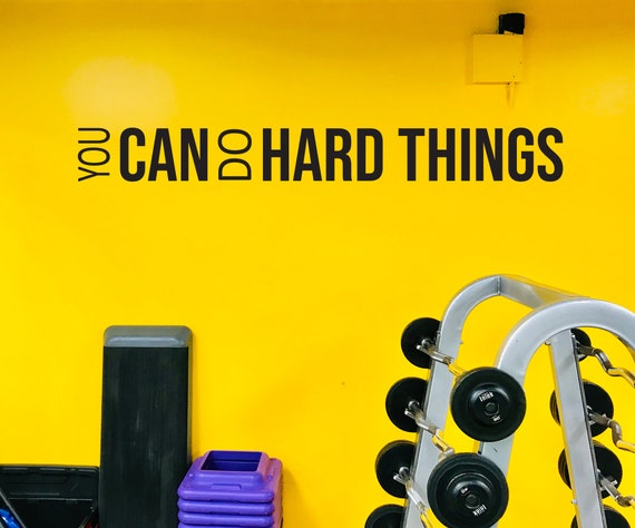 You CAN Do HARD THINGS, Fitness Wall Decal, Cycling Wall Decal, Physical Therapy Quote, Classroom Decor, Gym Wall Sticker, Fitness Sticker