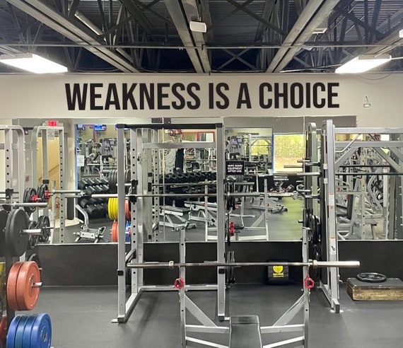 WEAKNESS IS A CHOICE  Fitness Wall Decal Lettering, Office Sign Vinyl Decal, Physical Therapy, Gift Idea for Athlete, Chiropractor Decal