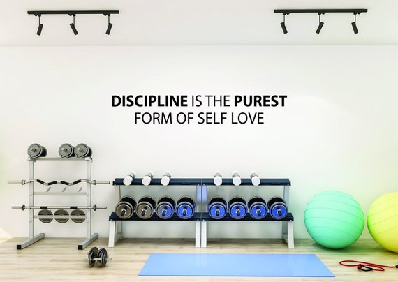 DISCIPLINE is the PUREST Form of Self Love, Fitness Wall Decal, Motivational Quote, Gym Design Ideas, Physical Therapy, Chiropractor Sign