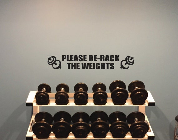 Gym wall decal, Please Re-Rack the Weights. Weights Signs for Gym