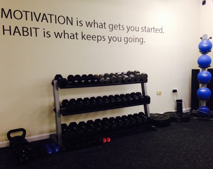 Rec Room Wall Decal, Recreation Room Decor, Home Gym, Motivation is what gets you going. Habit is what keeps you going.