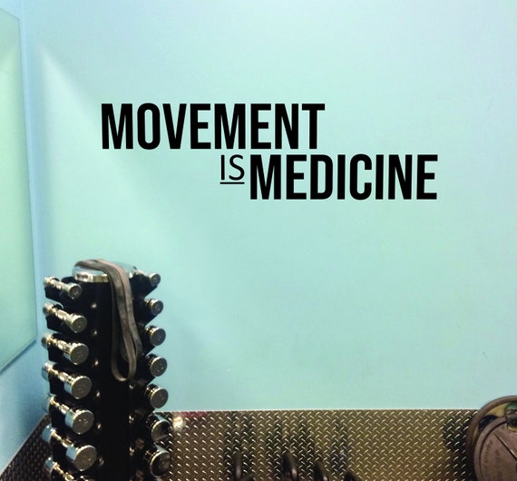 MOVEMENT IS MEDICINE Gym Wall Decal, Fitness Wall Decal, Physical Therapy Sign, Cycling Wall Decor Decal. Cycling Sticker, Fitness Gift
