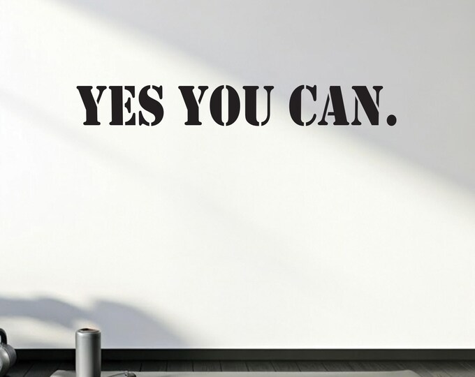 YES YOU CAN. Gym Design Ideas, Home Gym Decor Ideas, Fitness Quote Wall Decor, Inspirational Decal