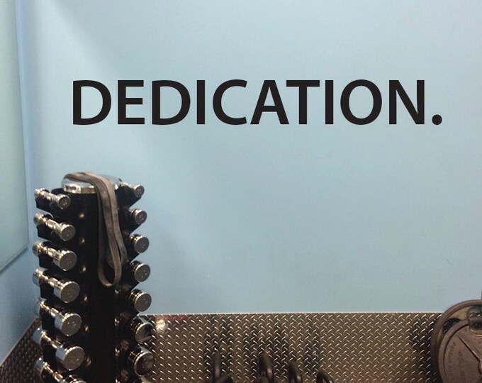 Fitness Studio Wall Decor, DEDICATION. Wall Decal
