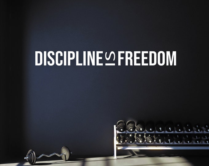 DISCIPLINE IS FREEDOM Gym Wall Decal, Gym Design Ideas, Physical Therapy Sign, Fitness Decor, Cycling Decor, Wall Decal for Gym, Gift Idea