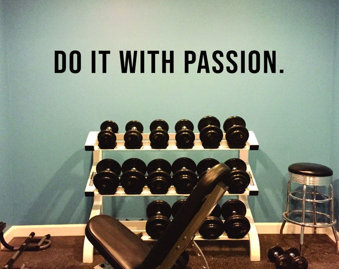 Do It With Passion. Fitness Wall Decal Lettering, Office Sign Vinyl Decal, Physical Therapy, Gift Idea for Athlete, Chiropractor Decal