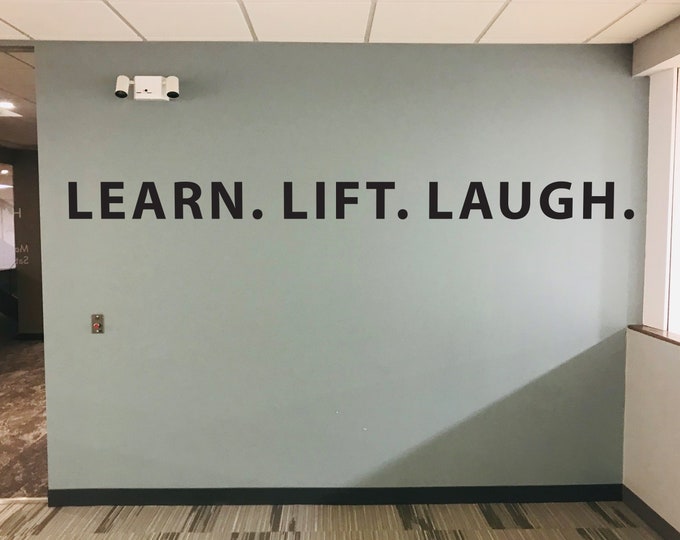 LEARN. LIFT. LAUGH. Gym Wall Decal, Fitness Quote Wall Decal, Gym Ideas, Sports Quote Decal, Wall Sticker for Gym Wall