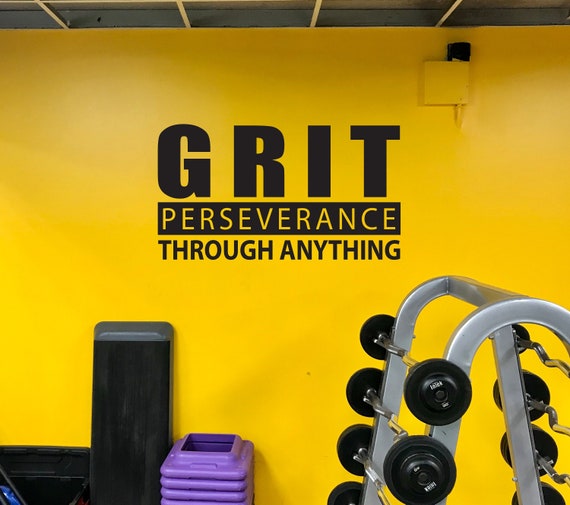 GRIT Perseverance Through Anything Vinyl Wall Decal, Gym Sign, Gym Design Ideas, Gift Idea, Classroom Decor, Physical Therapy Decor