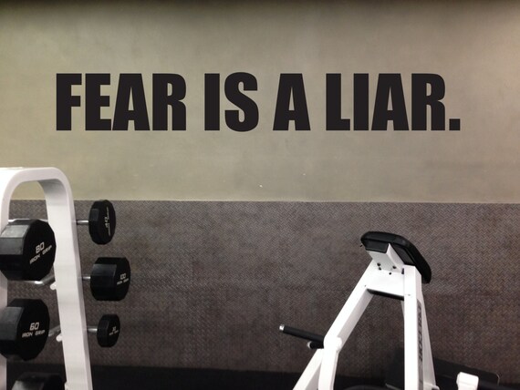 Fitness Motivational Decal, Fear is a Liar, Home Gym Vinyl Decal, 102