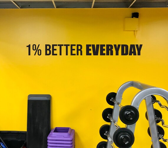 1% BETTER EVERYDAY Fitness Wall Decal, Gym Design Ideas, Physical Therapy Sign, Fitness Decor, Cycling Decor, Wall Decal for Gym, Gift Idea