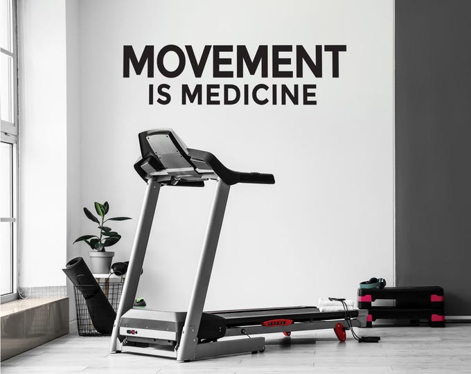 MOVEMENT IS MEDICINE Fitness Wall Decal, Wall Decal for Gym, Fitness Quote Motivation Inspiration, Physical Therapy Office Sign 114