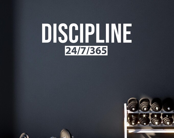 DISCIPLINE 24/7/365, Fitness Wall Decal, Motivational Quote, Above the Mirror Gym Decal, Wall Sticker for Gym, Chiropractor Clinic Sign