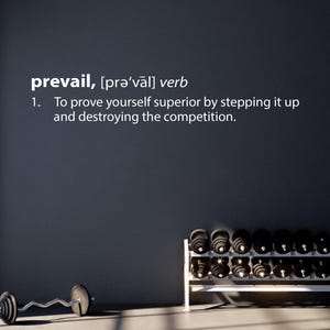 Prevail Definition Wall Decal, Motivational Quote for Office, Gym, or ...
