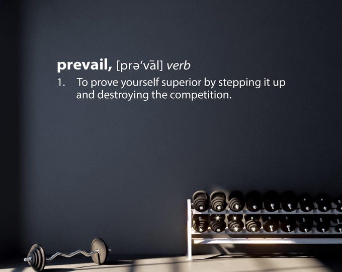 Prevail Definition Wall Decal, Motivational Quote for Office, Gym, or Classroom. Home Office Wall Decal. High School Sports Quote
