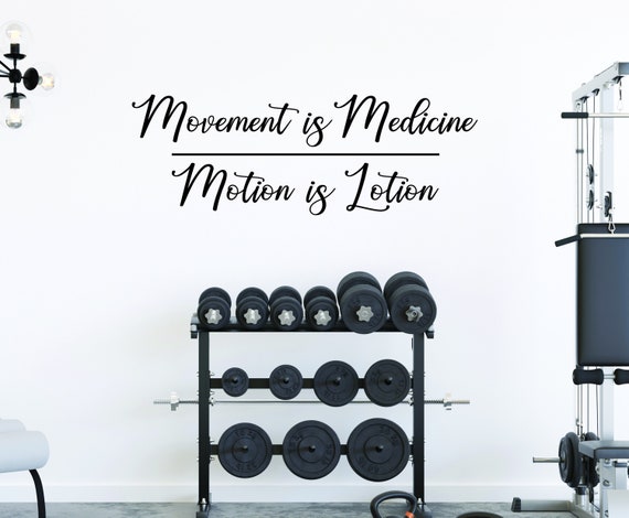 Movement is Medicine Motion is Lotion Fitness Wall Decal, Gym Wall Decal, Physical Therapy Sign, Physical Therapist Office Decor