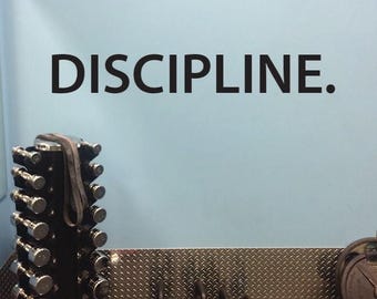 Gym Wall Decal, DISCIPLINE. Physical Therapy Sign, Chiropractor Sign, Classroom Wall Art, Sticker for Door, Sticker for Mirror, 061