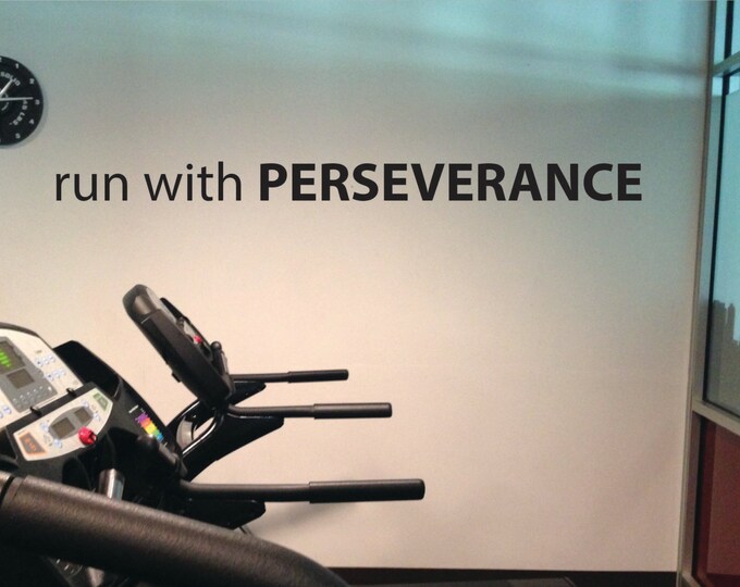 healthy living wellness running wall decal. run with PERSEVERANCE. Gym Motivation Wall Decal