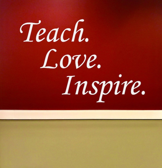 Teacher Decor, Inspirational Classroom Decor, Educational Decor, Teach. Love. Inspire.