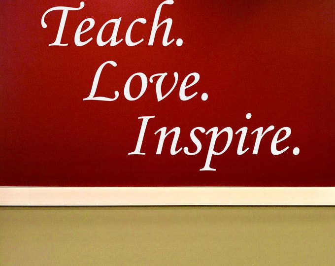 Teacher Decor, Inspirational Classroom Decor, Educational Decor, Teach. Love. Inspire.