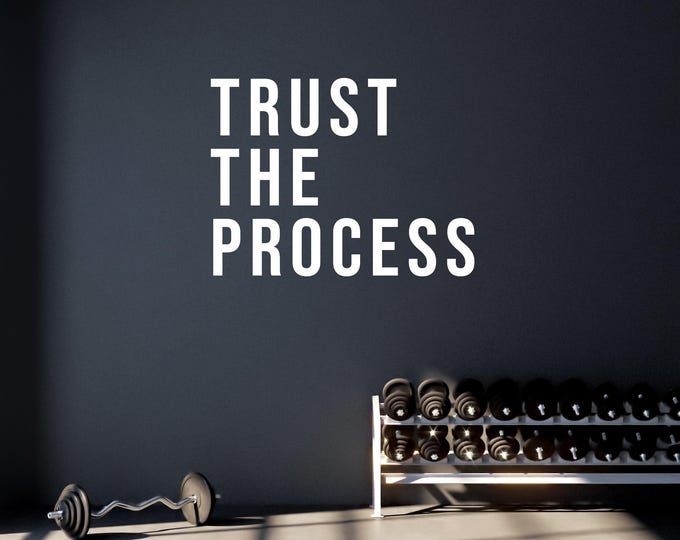 Motivational Fitness Gym Wall Decal. TRUST THE PROCESS Fitness Wall Decal, Wall Decal for Gym, Fitness Quote Motivation Inspiration