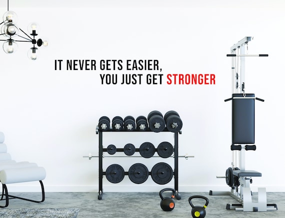 It Never Gets Easier, You Just Get STRONGER Fitness Wall Decal, Wall Decal for Gym, Cycling Theme Decor, Sports Quote Decal. Sticker for Gym