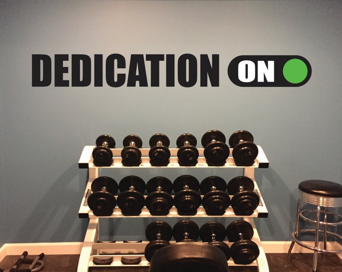Dedication ON switch decal, Motivation Quote Wall Decal, Classroom decorating ideas
