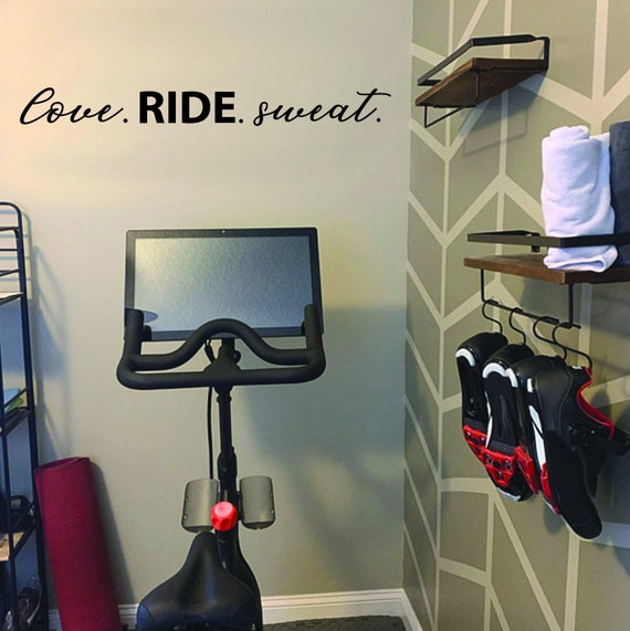 love. RIDE. sweat. Gym Wall Decal, Gym Design Ideas, Gym Decor Idea, Fitness Decor, Cycling Decor, Home Fitness Decor