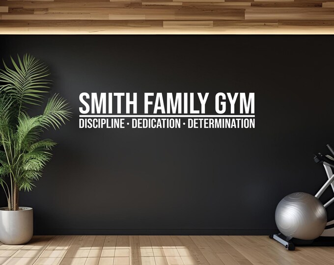 Personalized Custom Home Gym Name Decal, DISCIPLINE DEDICATION DETERMINATION, Home Gym Design Idea, Family Name Gym Fitness Gift Idea- OPT12