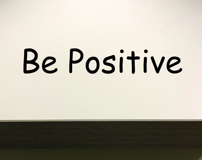 Classroom Design Ideas, Classroom Wall Decal, Office wall decal, Be Positive