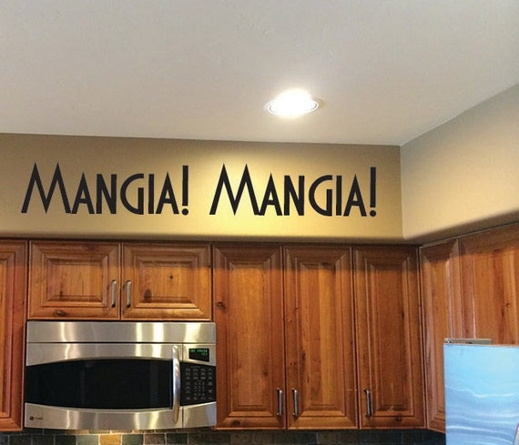 Italian Kitchen Decor. Mangia! Mangia! Vinyl Wall decal