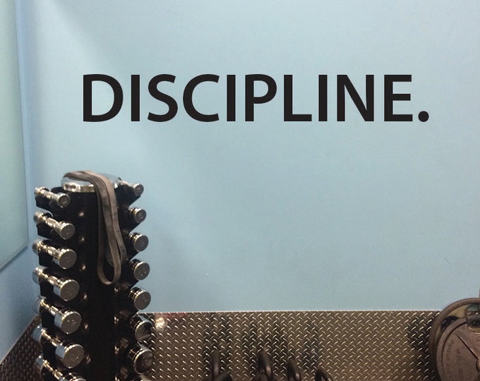 Gym Wall Decal, DISCIPLINE.
