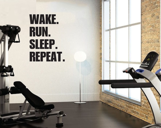 GYM MOTIVATION WALL decor, Wake Run Sleep Repeat