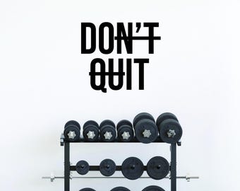 DON'T QUIT Gym Wall Decal, Gym Design Ideas, Fitness Decor, Cycling Decor, Home Gym Design, Classroom Wall Decal, Physical Therapy Decor