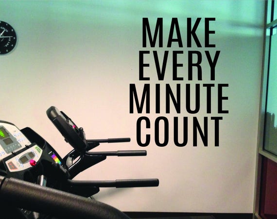 Running Decor, Athlete Decor, Gym Wall Decal, Make Every Minute Count Quote