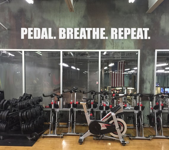 PEDAL. BREATHE. REPEAT. Gym Wall Decal, Cycling Decor, Cycling Studio Sign, Fitness Design Ideas