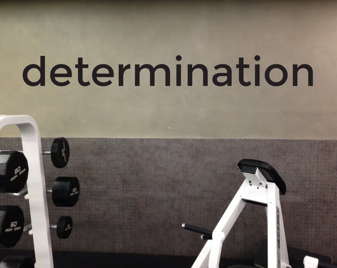 determination quote wall decal. wellness decor, healthy living decor
