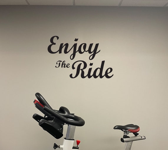 ENJOY THE RIDE, Cycling Studio Decor, Home Cycling Room Ideas, Home Gym Design Ideas, Fitness Quote Wall Decal, Cycling quote