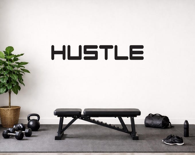 HUSTLE Wall Sticker. Gym Quote, Strength Wall Decal, High School Sports, Locker Room Sign, Physical Therapy and Chiropractor Office