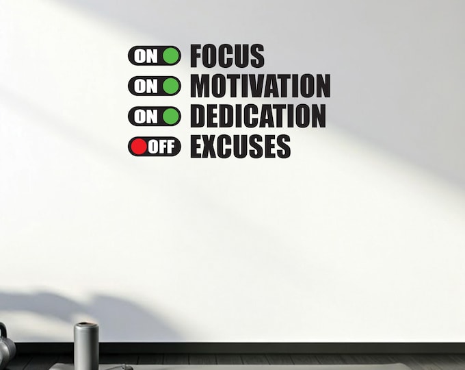 Fitness Motivation Work Out Wall Decal. Excuses Off Gym Wall Decal. Chiropractor Sign, Classroom Wall Art, On and Off Switch Motivation