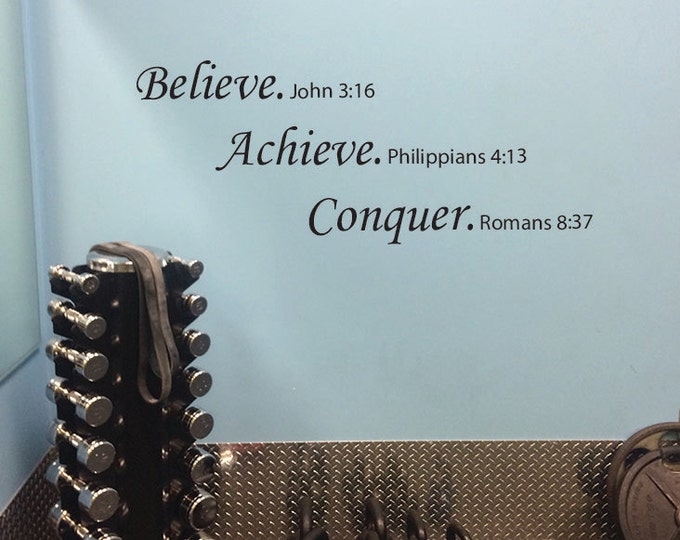 Motivational Religious Wall Decal. Believe Achieve Conquer Motivational Religious Quote.