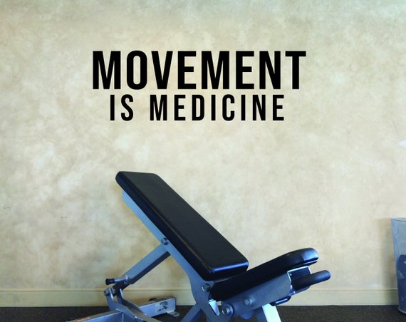 MOVEMENT IS MEDICINE, Fitness Wall Decal, Motivational Quote, Hotel Gym Ideas, Wall Sticker for Gym, Apartment Complex Gym