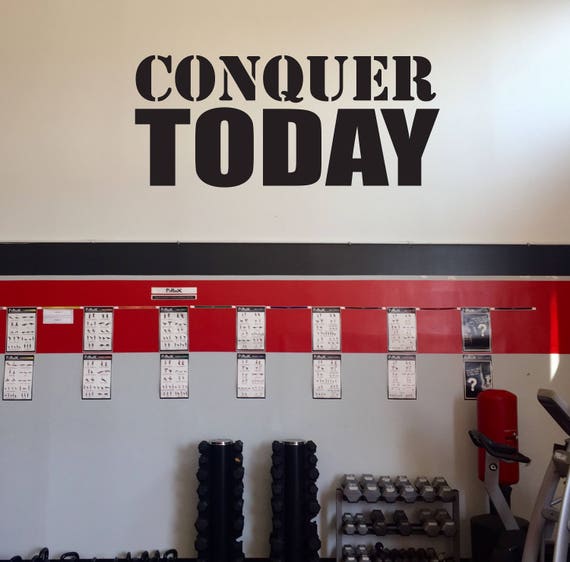 Gym Sign, Gym Entrance Sign, Custom Business Signage. CONQUER TODAY Wall Decal