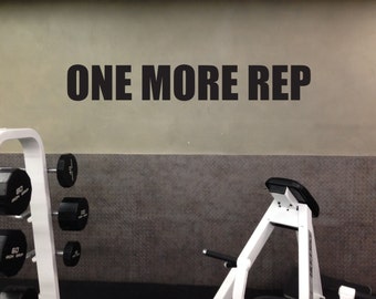 Motivational Gym Wall Decal, ONE MORE REP 08