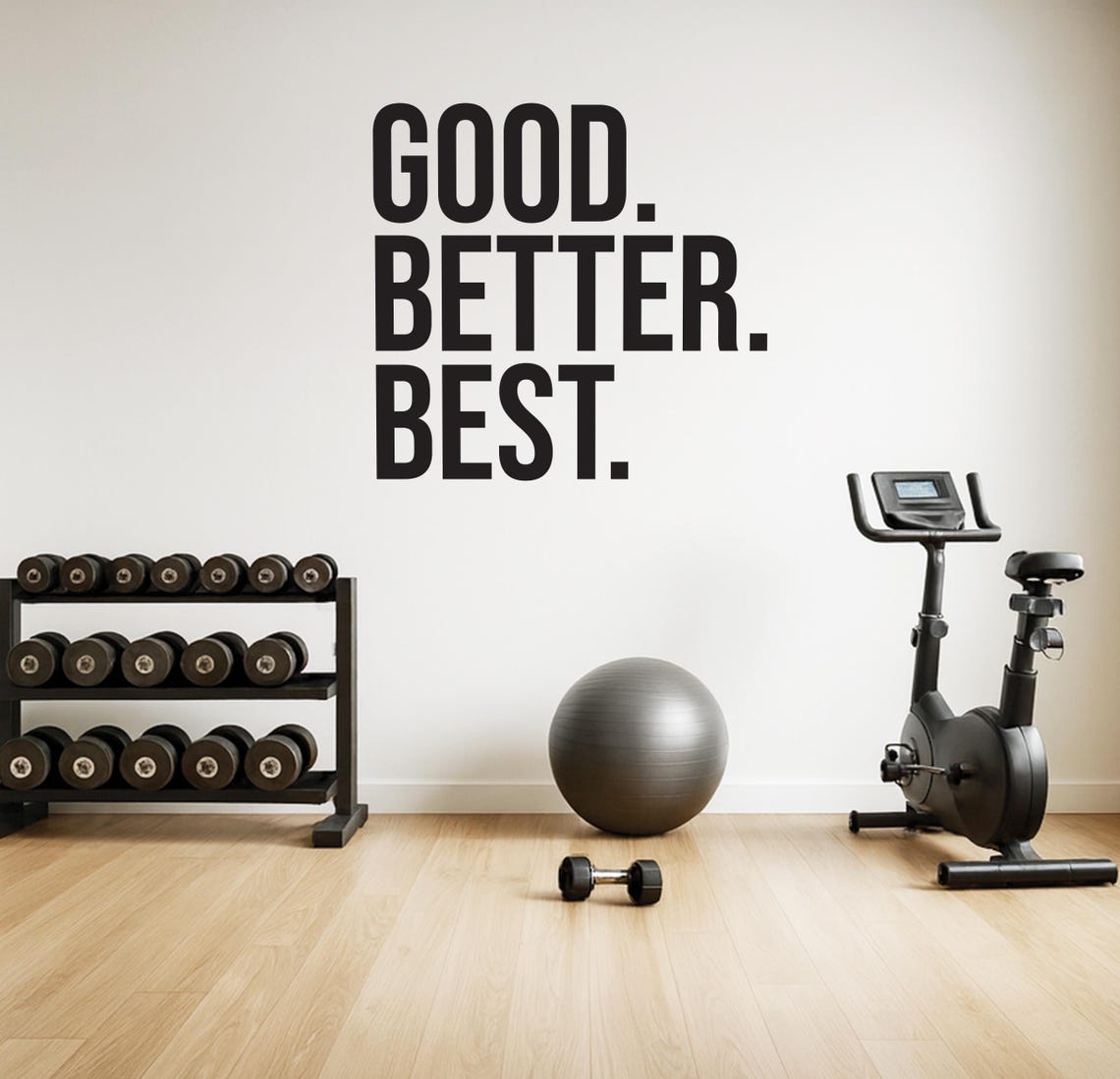Good Better Best Quote Decal | Vinyl Wall Lettering | Gym Motivation ...