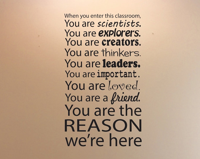 Classroom Decoration, Classroom Wall Decor, When You Enter This Classroom Decal