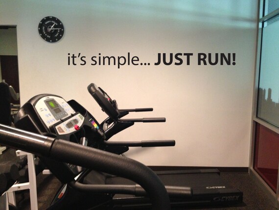Running Motivational Gym Wall Decal, it's simple... JUST RUN! 328