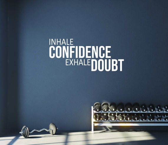 Wall Quote for Gym, Cycling Decor, Fitness Theme Decor, Gym Wall Sign, Gym Wall Lettering Decal, Inhale Confidence Exhale Doubt