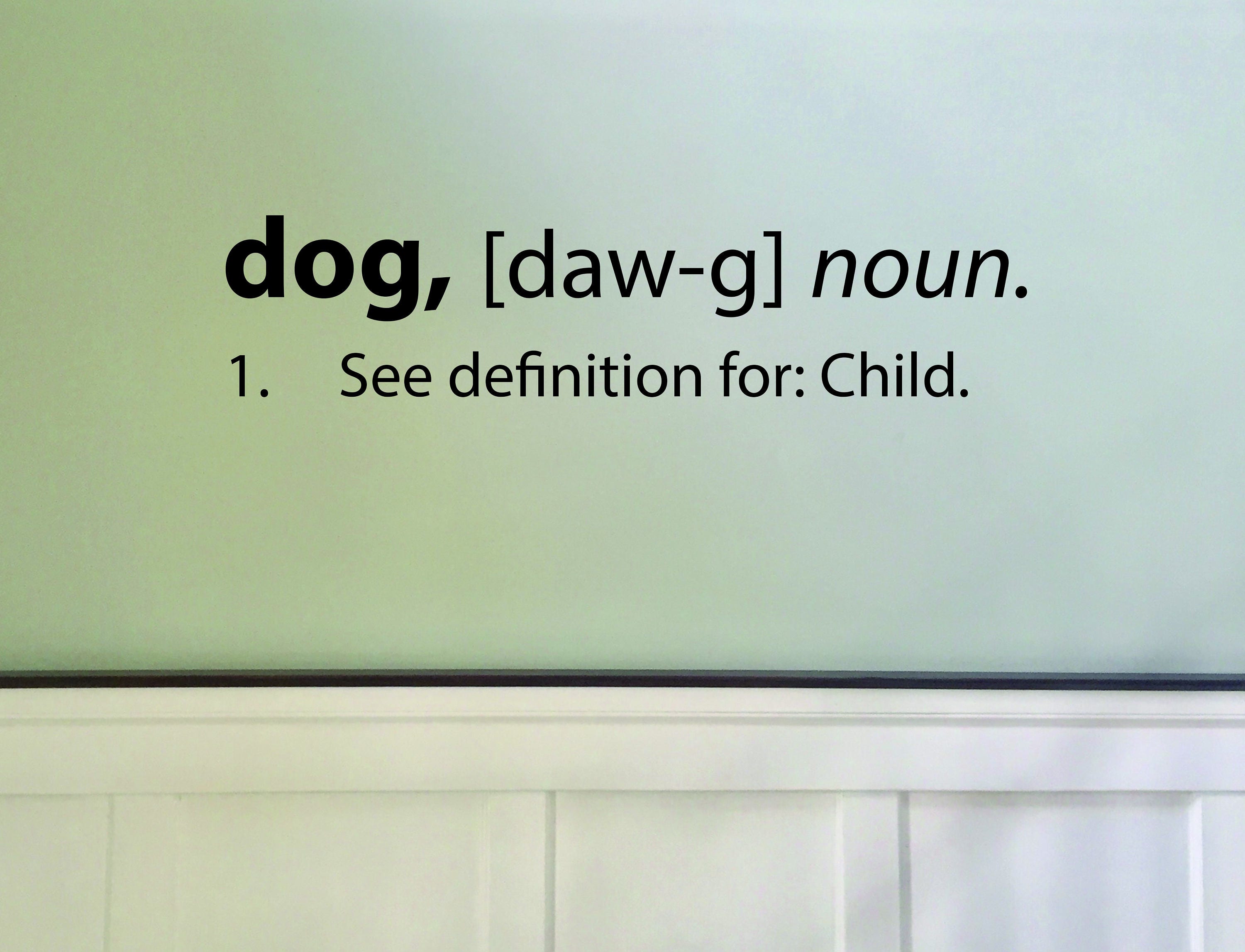 Funny Dog Definition Decal Pet Room Decor Pet Themed Decor