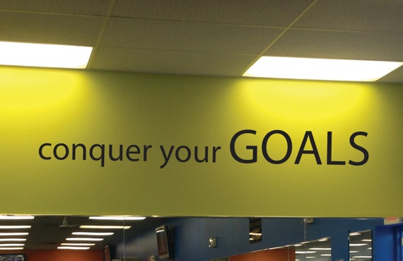 Motivational Office Decor, Class Room Decor, Gym Ideas, conquer your GOALS